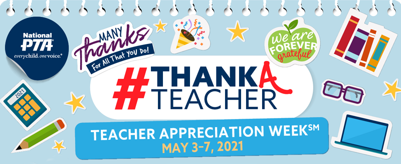 Teacher Appreciation Week 2021