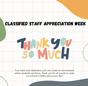 Thank you, Classified Employees!
